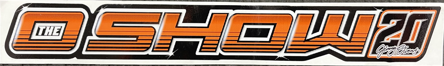 S2304 - The O-Show #20 Orange Window Sticker